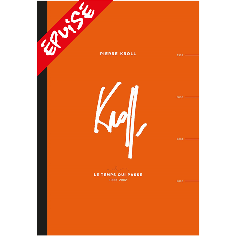 Le temps qui passe 1999-2002