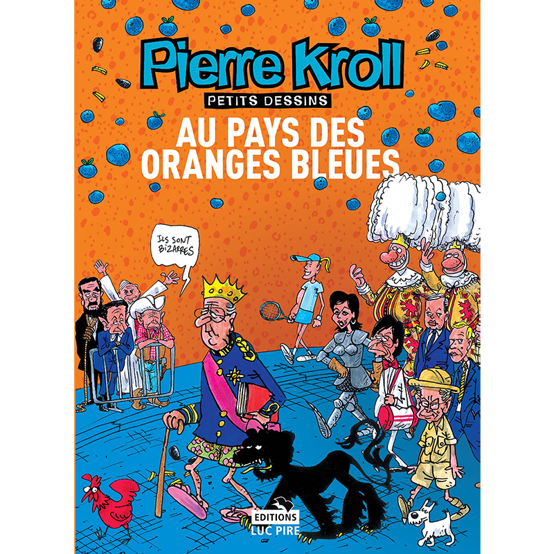 Au pays des oranges bleues