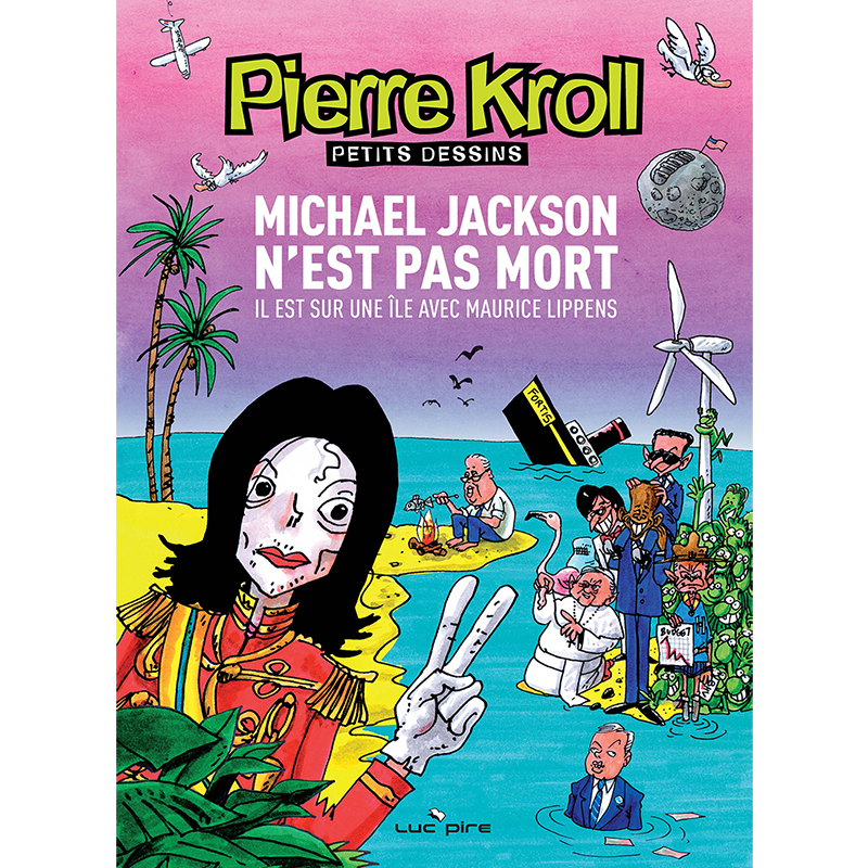 Michael Jackson n'est pas mort. Il est sur une île avec Maurice Lippens